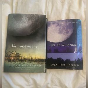 Life As We Knew It & The World We Live In